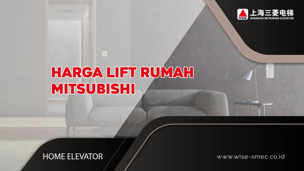 Harga Lift Rumah