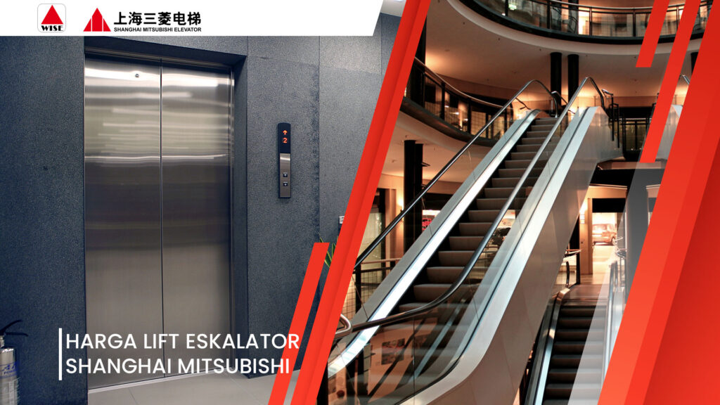 Hharga Lift Eskalator Mitsubishi Indonesia